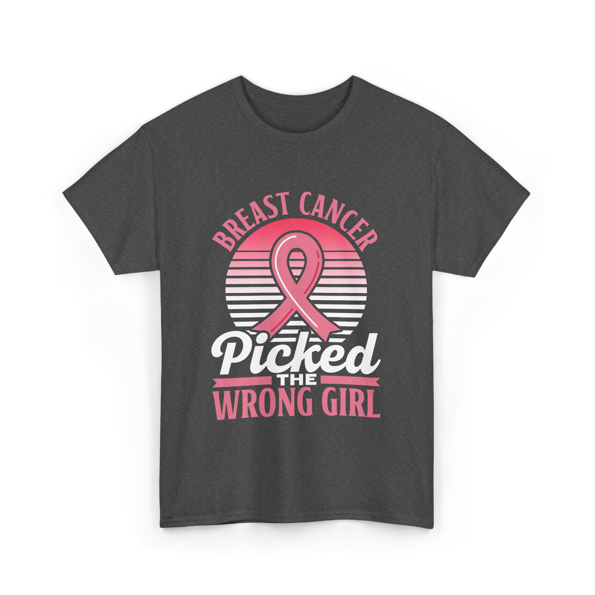 Picked The Wrong Girl Breast Cancer T-Shirt - Dark Heather