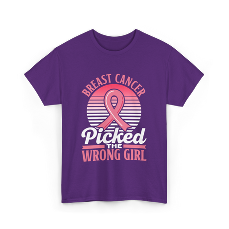 Picked The Wrong Girl Breast Cancer T-Shirt - Purple