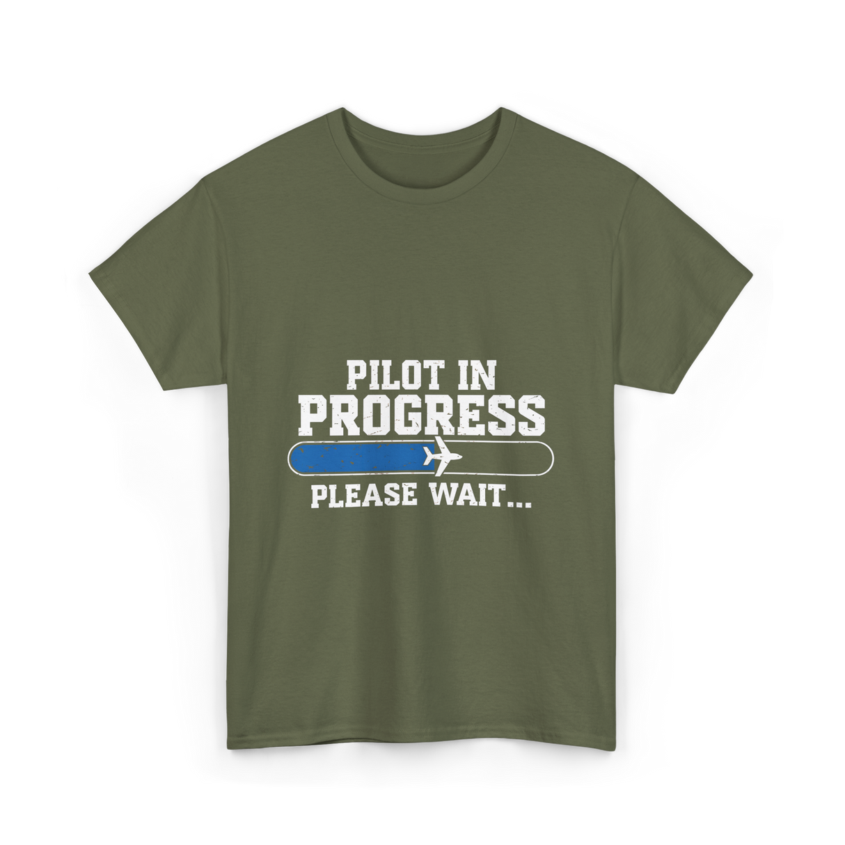 Pilot In Progress Aviation Pilot T-Shirt - Military Green