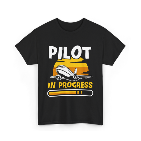 Pilot In Progress Aviation Pilot T-Shirt - Black