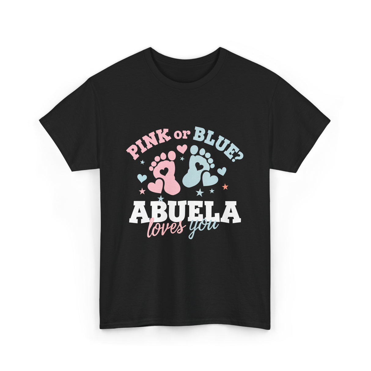 Pink or Blue Abuela Love T-Shirt - Black