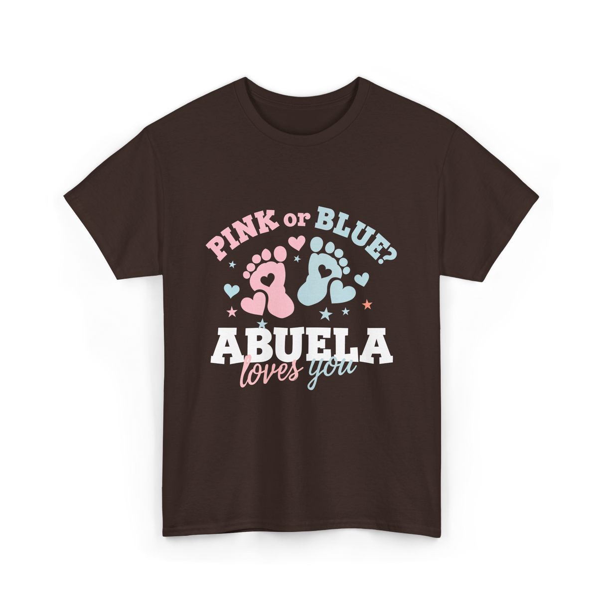 Pink or Blue Abuela Love T-Shirt - Dark Chocolate