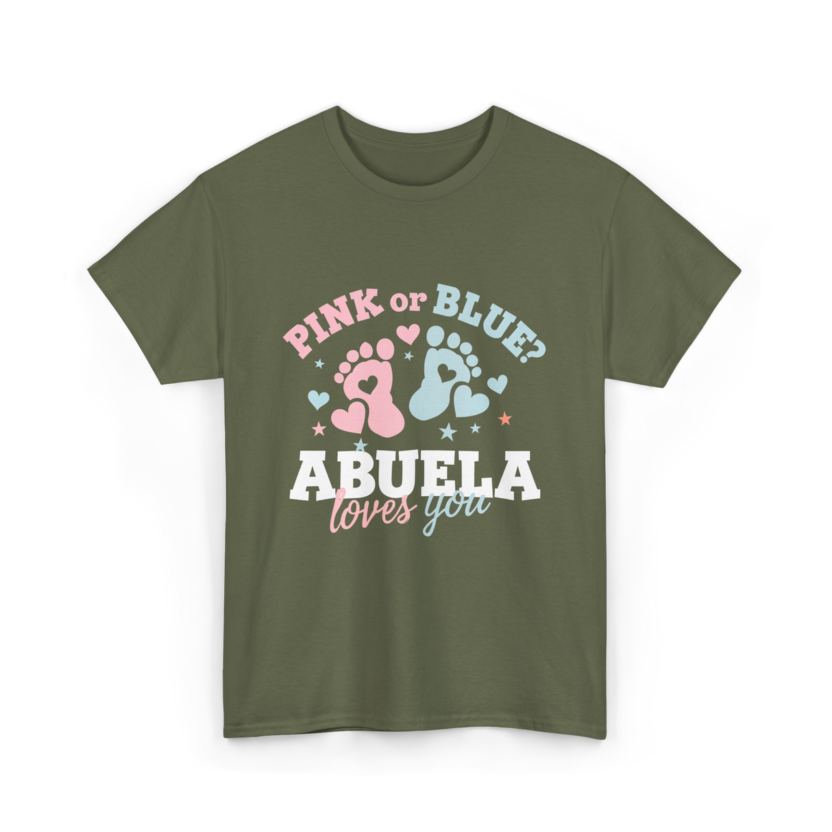 Pink or Blue Abuela Love T-Shirt - Military Green