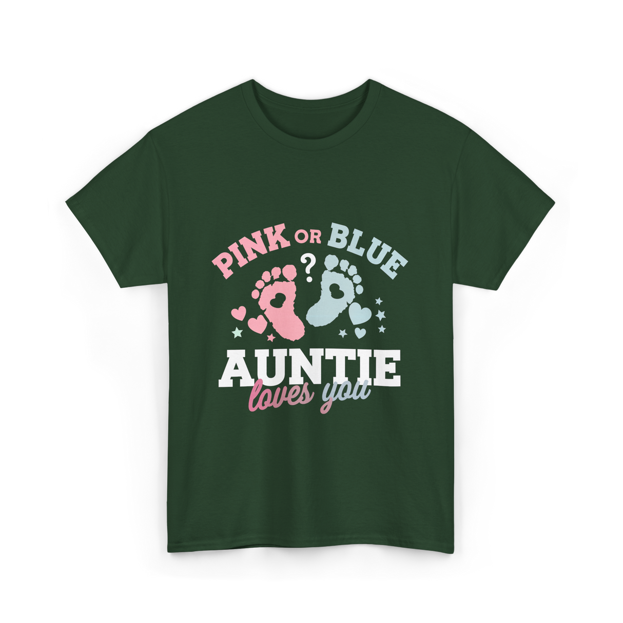 Pink or Blue Auntie Love T-Shirt - Forest Green