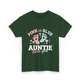 Pink or Blue Auntie Love T-Shirt - Forest Green