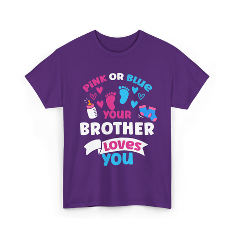 Pink Or Blue Brother Loves You Gender Reveal T-Shirt - Purple