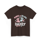 Pink or Blue Daddy Love T-Shirt - Dark Chocolate