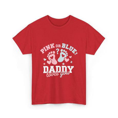 Pink or Blue Daddy Love T-Shirt - Red