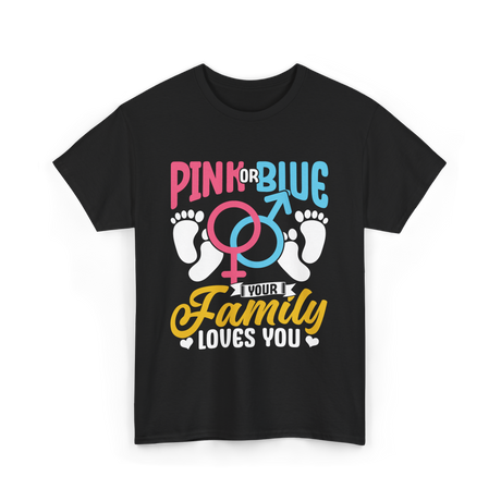 Pink or Blue Family Love T-Shirt - Black