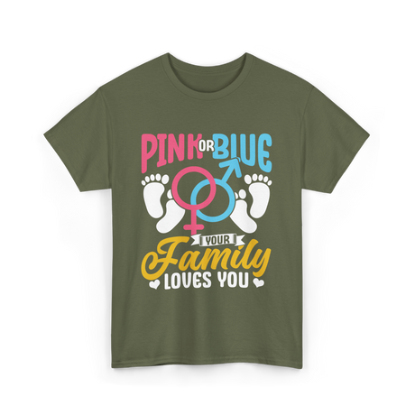 Pink or Blue Family Love T-Shirt - Military Green