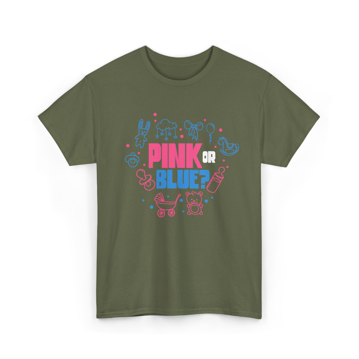 Pink or Blue Gender Reveal Party T-Shirt - Military Green