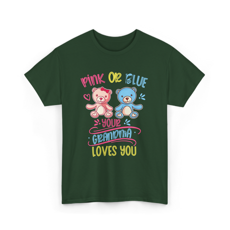 Pink Or Blue Grandma Loves You T-Shirt - Forest Green