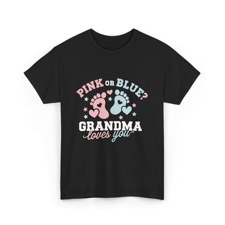 Pink or Blue Grandma Reveal T-Shirt - Black