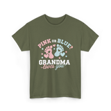 Pink or Blue Grandma Reveal T-Shirt - Military Green