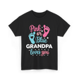 Pink or Blue Grandpa Love T-Shirt - Black