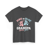 Pink or Blue Grandpa Love T-Shirt - Dark Heather