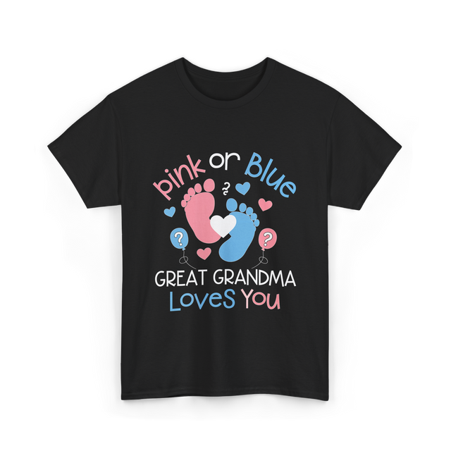 Pink or Blue Great Grandma T-Shirt - Black