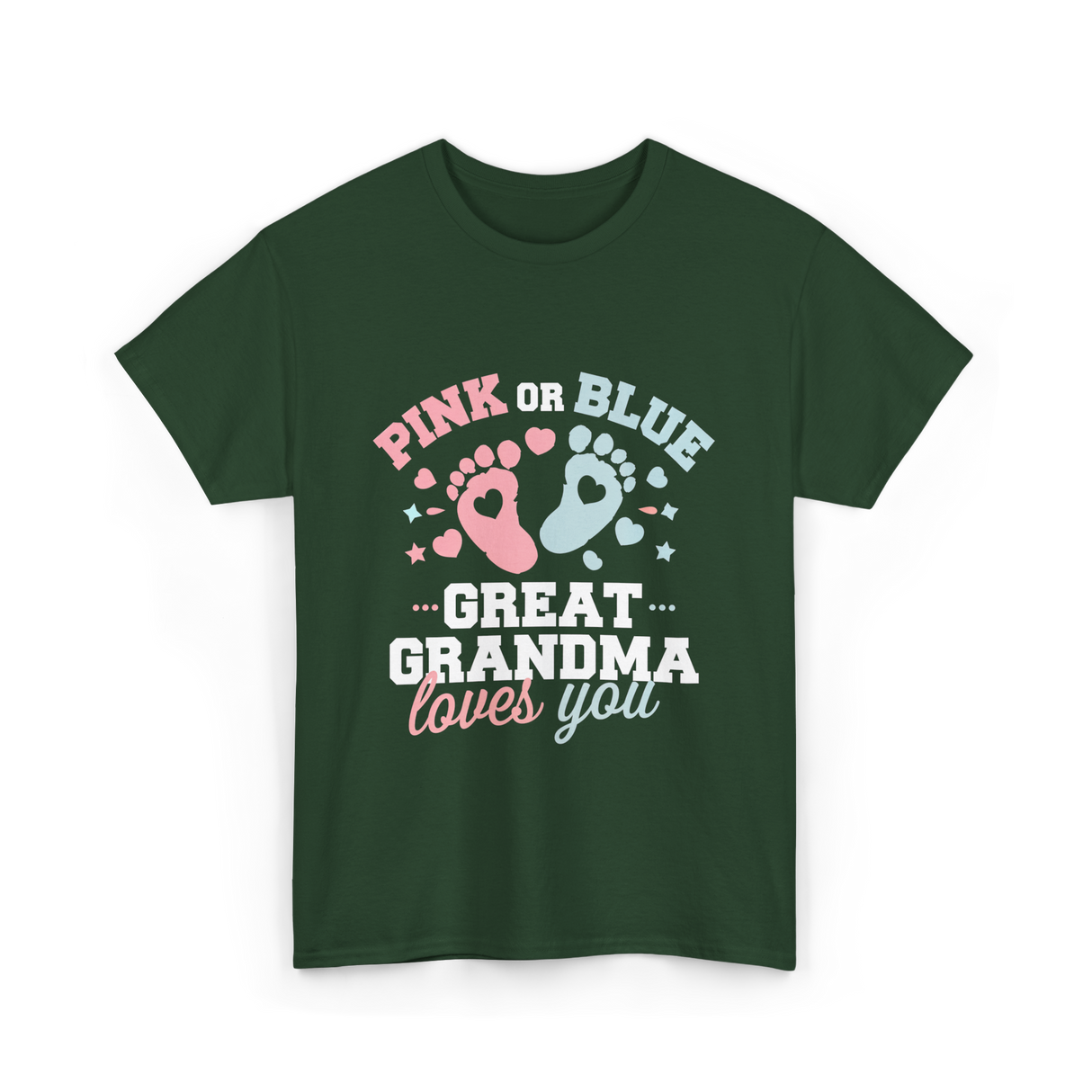 Pink or Blue Great Grandma T-Shirt - Forest Green