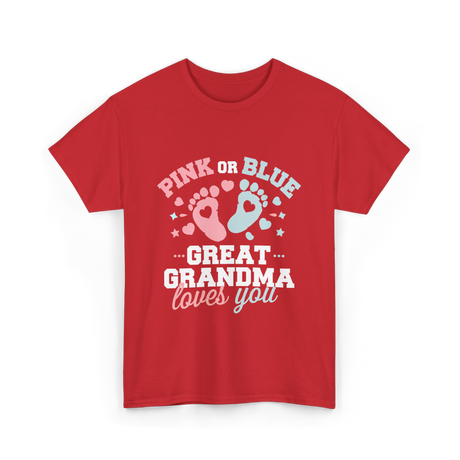 Pink or Blue Great Grandma T-Shirt - Red