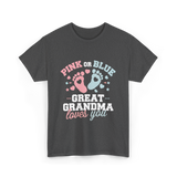 Pink or Blue Great Grandma T-Shirt - Dark Heather