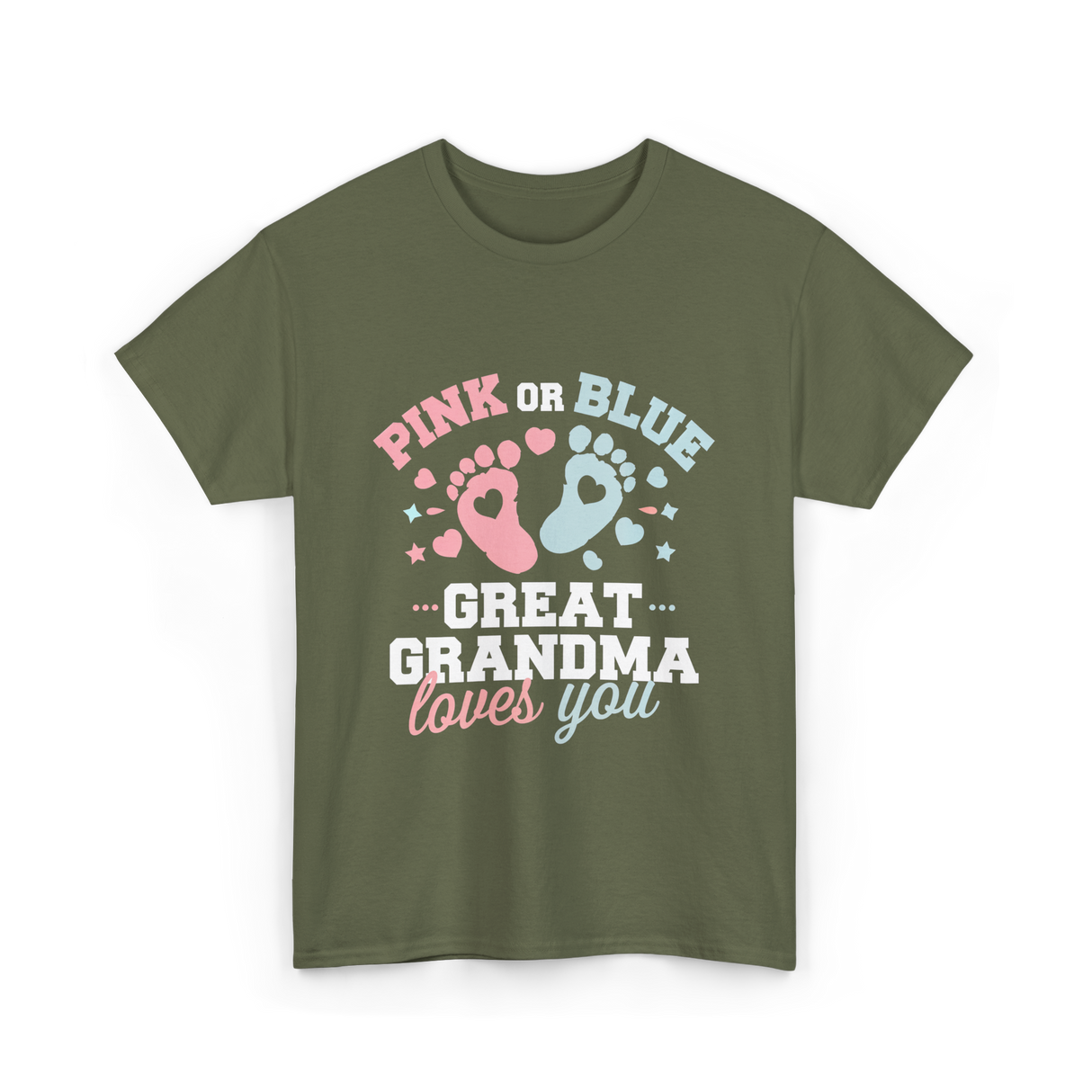 Pink or Blue Great Grandma T-Shirt - Military Green