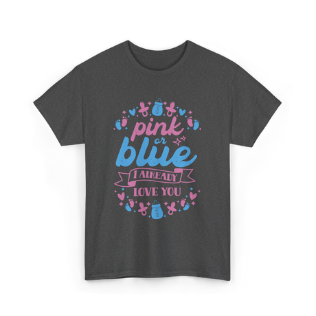 Pink or Blue Love You Pregnancy T-Shirt - Dark Heather