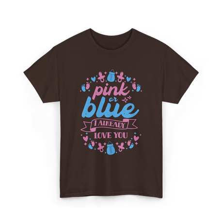 Pink or Blue Love You Pregnancy T-Shirt - Dark Chocolate