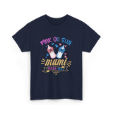 Pink Or Blue Mami Loves You Gender Reveal T-Shirt - Navy