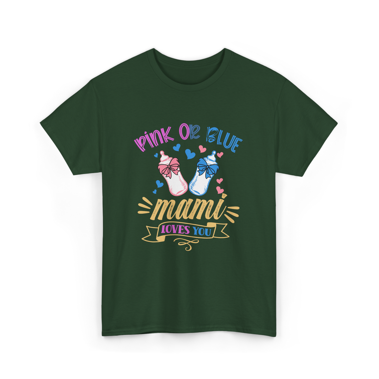 Pink Or Blue Mami Loves You Gender Reveal T-Shirt - Forest Green