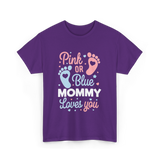 Pink or Blue Mommy Gender Reveal T-Shirt - Purple