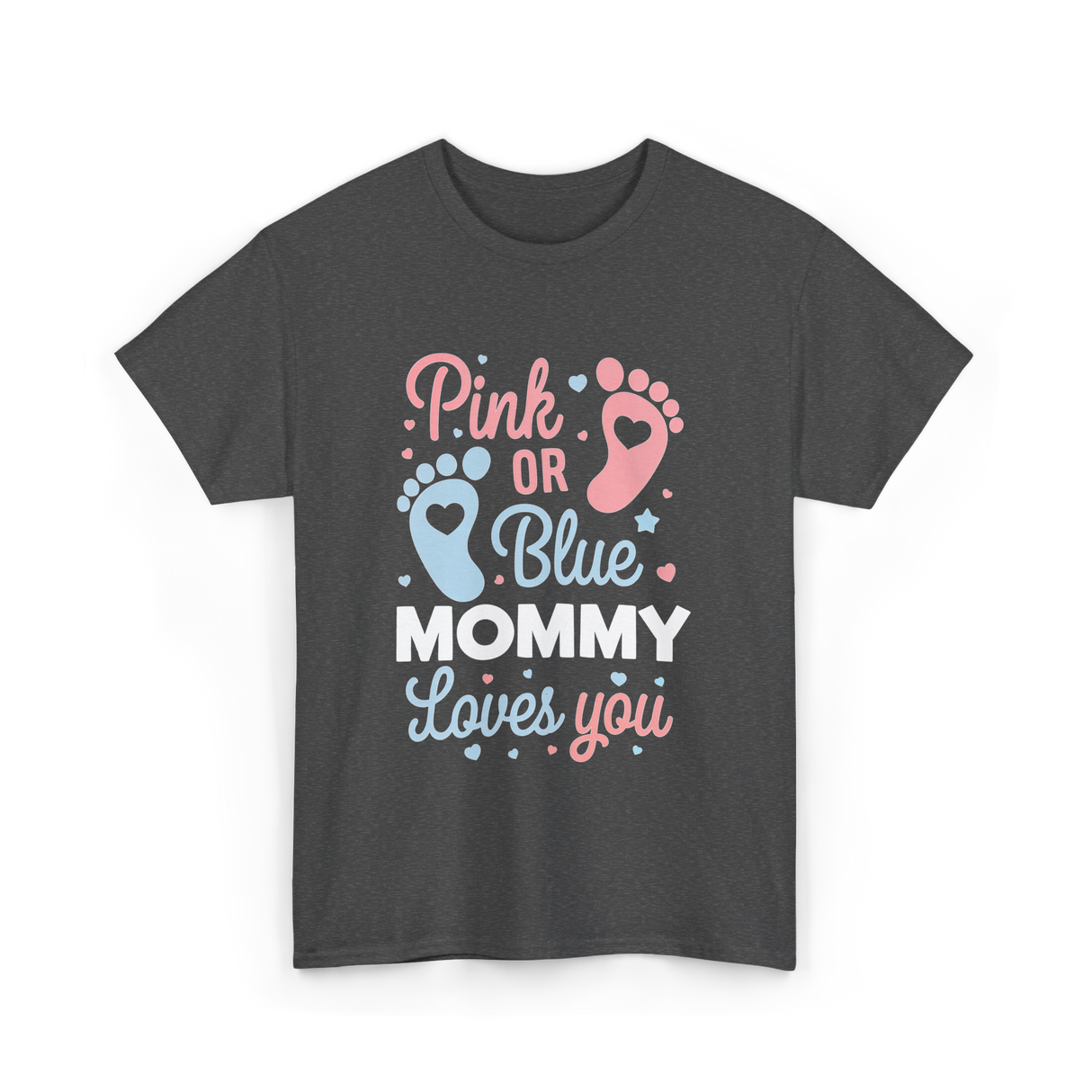 Pink or Blue Mommy Gender Reveal T-Shirt - Dark Heather