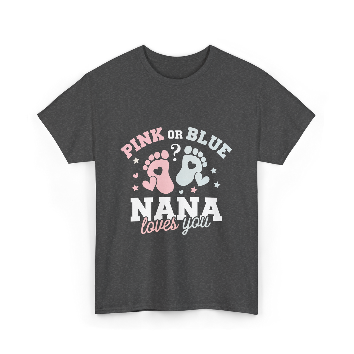 Pink or Blue Nana T-Shirt - Dark Heather