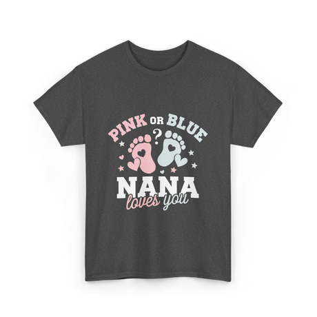 Pink or Blue Nana T-Shirt - Dark Heather