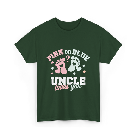 Pink or Blue Uncle T-Shirt - Forest Green