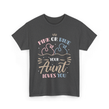 Pink or Blue Your Aunt Loves You Gender Reveal T-Shirt - Dark Heather