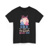 Pink or Blue Your Grandpa Gender Reveal T-Shirt - Black