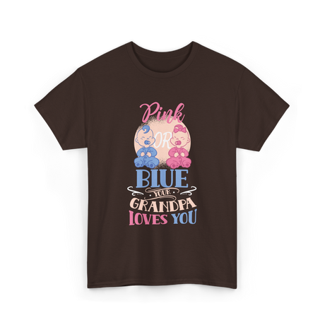 Pink or Blue Your Grandpa Gender Reveal T-Shirt - Dark Chocolate