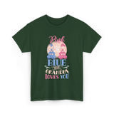 Pink or Blue Your Grandpa Gender Reveal T-Shirt - Forest Green