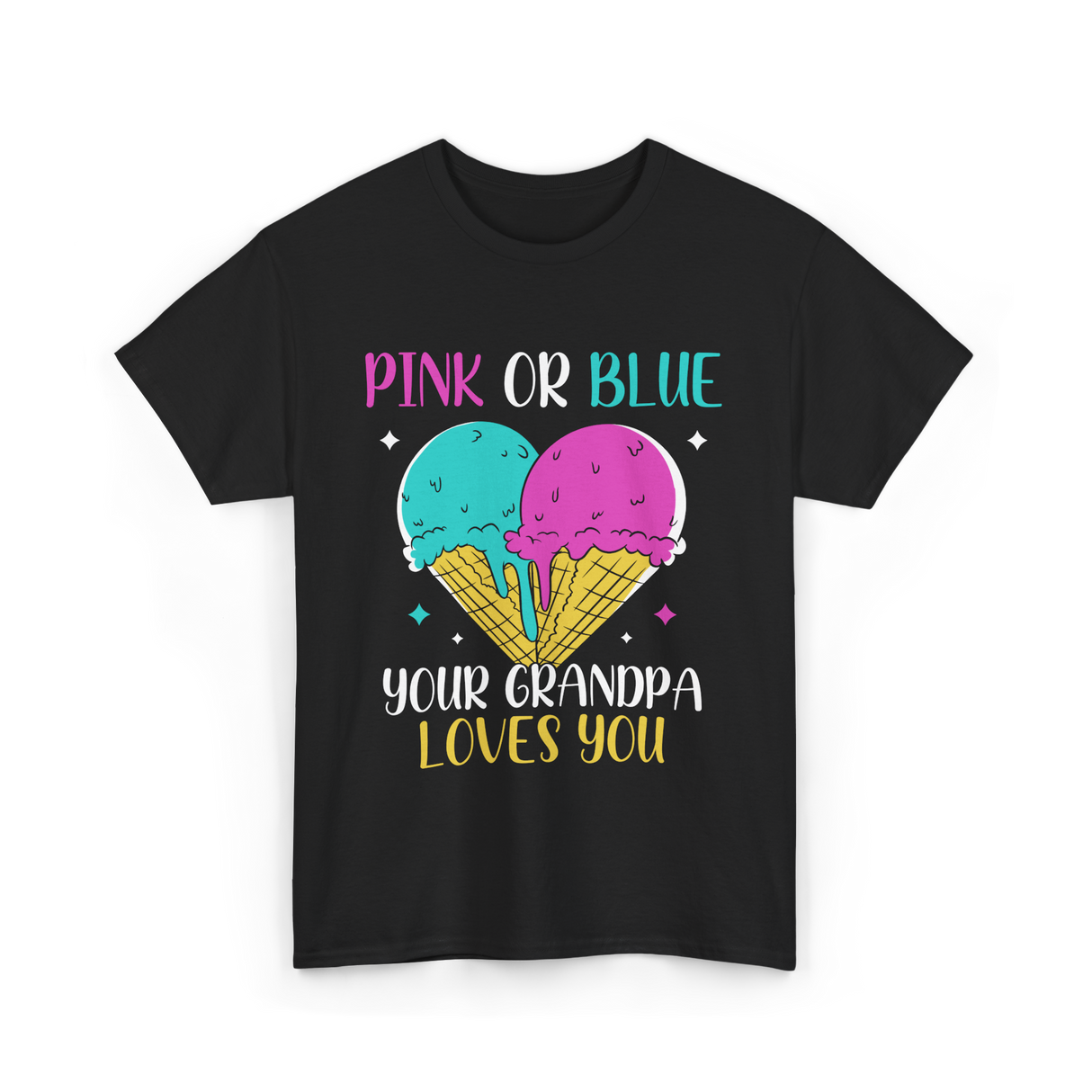 Pink Or Blue Your Grandpa T-Shirt - Black