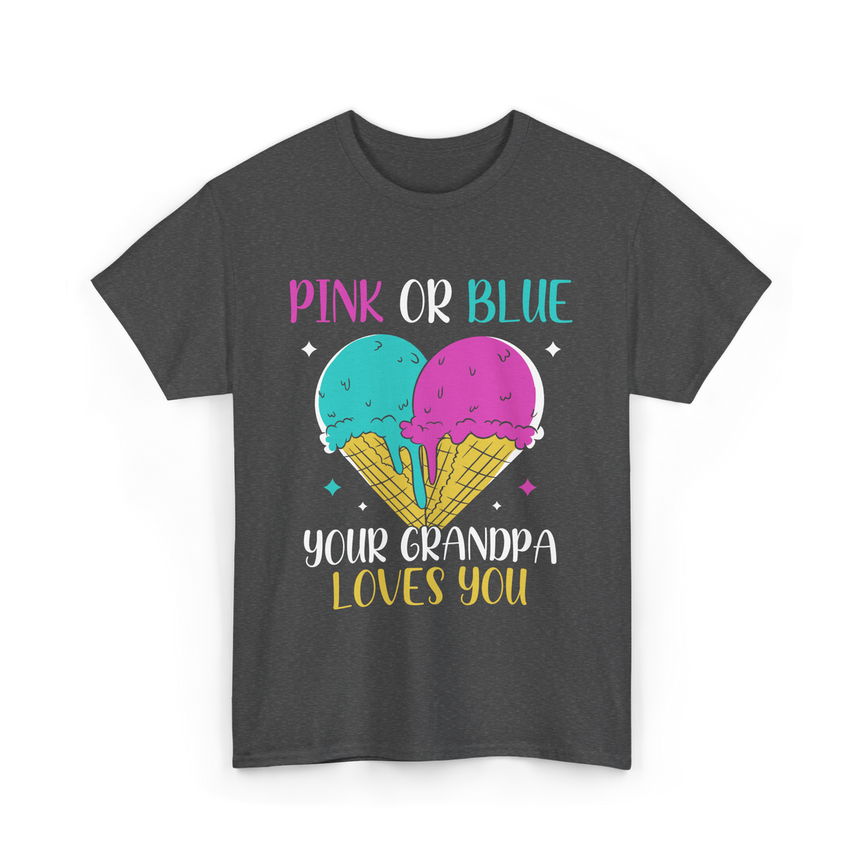 Pink Or Blue Your Grandpa T-Shirt - Dark Heather