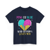 Pink Or Blue Your Grandpa T-Shirt - Navy