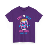 Pink or Blue Your Nana Loves You Grandma T-Shirt - Purple