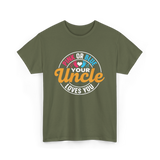 Pink or Blue Your Uncle T-Shirt - Military Green