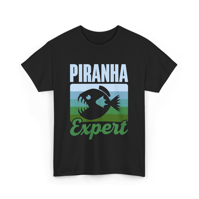 Piranha Expert Fish Lover T-Shirt - Black