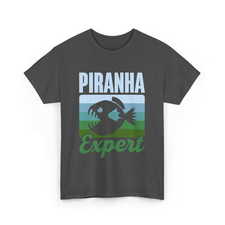 Piranha Expert Fish Lover T-Shirt - Dark Heather