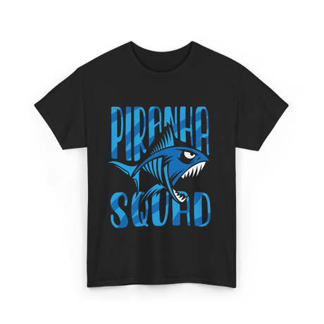 Piranha Squad Fish Aquatic T-Shirt - Black