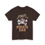 Pirate Dad Pirate Father T-Shirt - Dark Chocolate