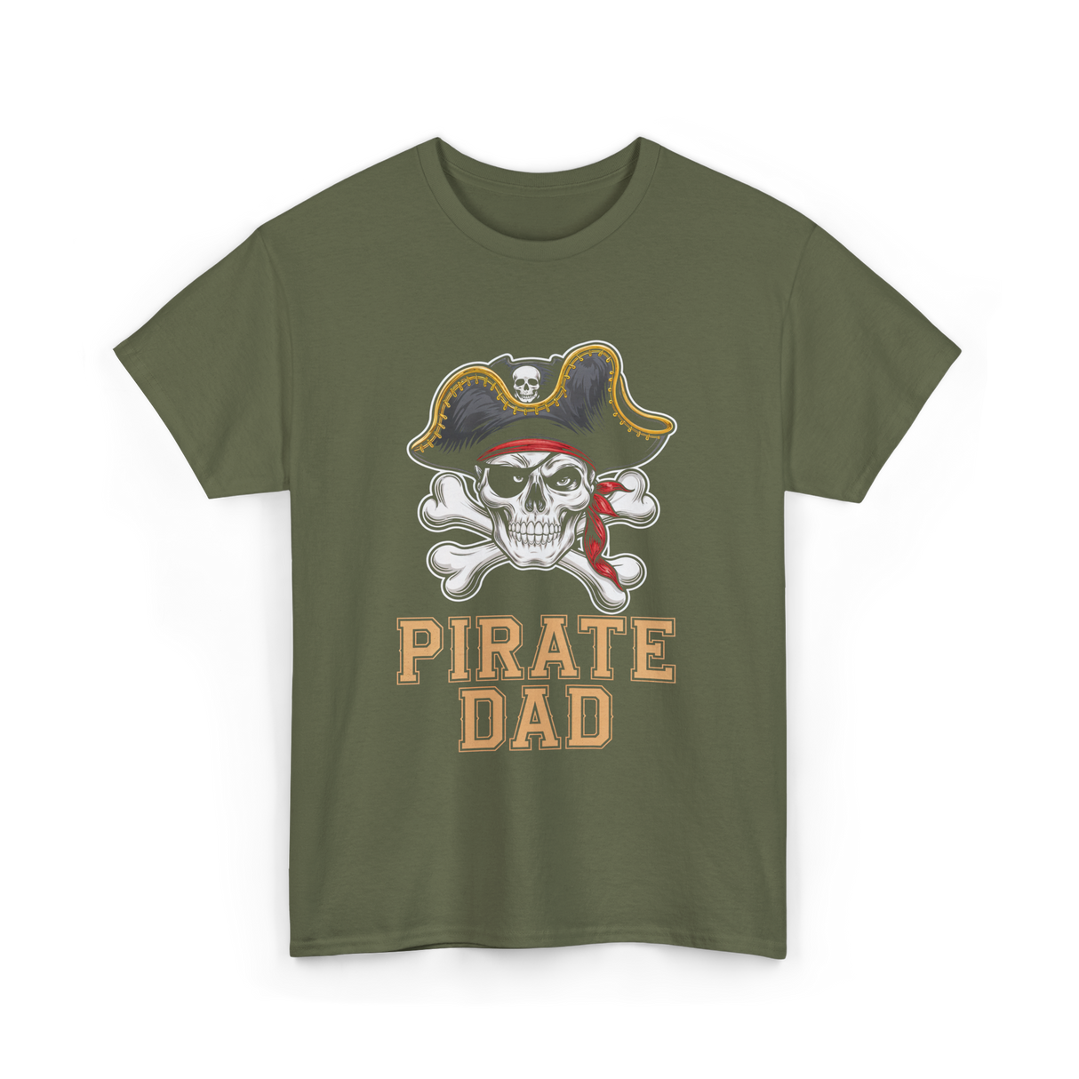 Pirate Dad Pirate Father T-Shirt - Military Green