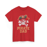 Pirate Dad Pirate Father T-Shirt - Red