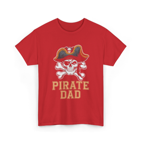 Pirate Dad Pirate Father T-Shirt - Red